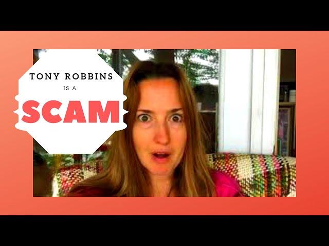 Tony Robbins is a SCAM