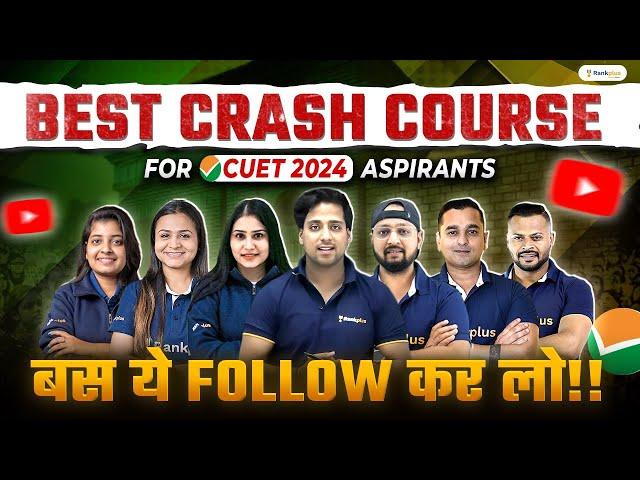 Best Crash Course for CUET 2024 | CUET 2024 | Team Rankplus #cuet #cuetpreparation #cuet2024