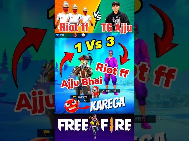 Ajju Bhai Vs Riot FF  #shorts #short #today #viral @Indianlakhagamer@Indianproyar