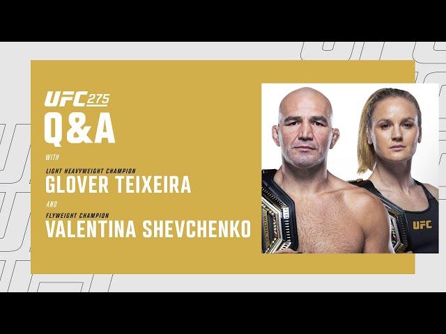 Fan Q&A With UFC Champions Glover Teixeira & Valentina Shevchenko | UFC 275