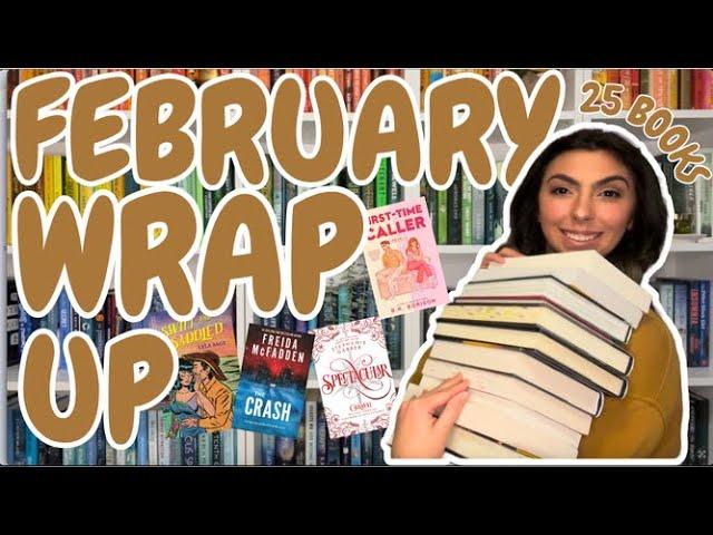 February Wrap Up  || I read 25 books, and found another 5 star read! ⭐️