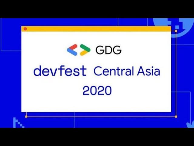 Central Asia DevFest 16 Oct