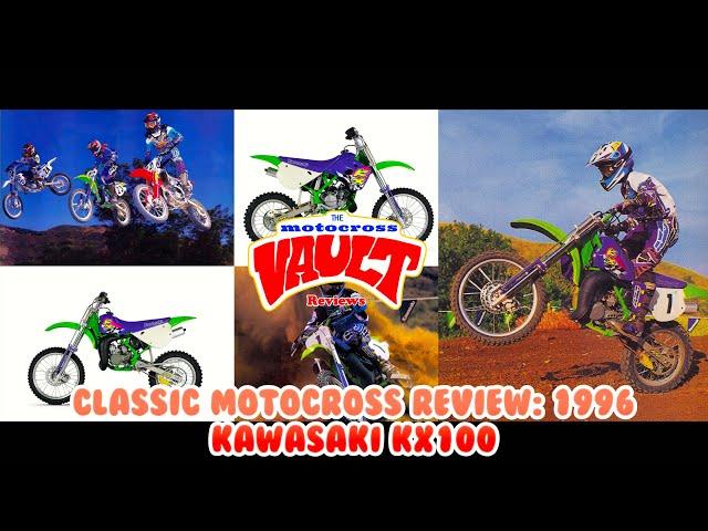 1996 Kawasaki KX100 Classic Motocross Review