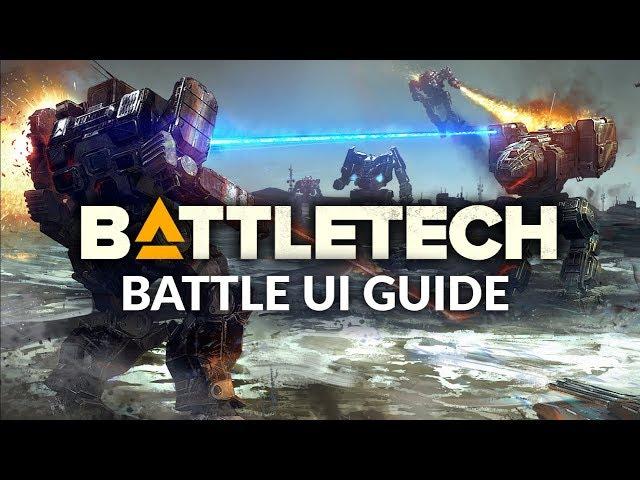 BATTLETECH | Beginner's Guide - Battle/Tactical UI Explained