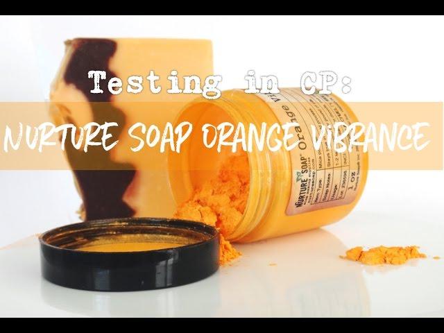 Testing in CP: Nurture Soap Orange Vibrance Mica