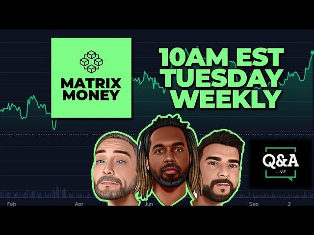 Matrix Money Podcast | Q & A Session LIVE