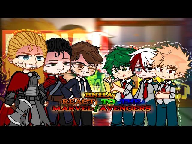 Bnha/Mha react to Marvel/Avengers •//HIRRO//•