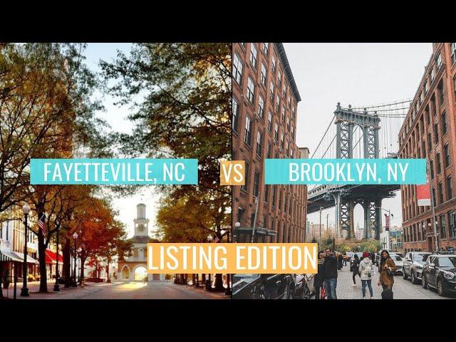 Fayetteville, NC vs Brooklyn, NY | Listing Edition