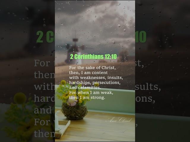 2 Corinthians 12:10 |AnaCloud  #affirmations #heavyrainsounds #biblereels