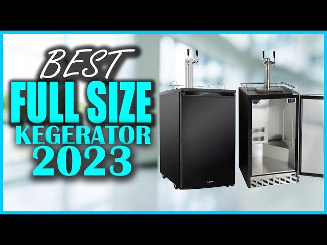 Best Kegerators For Home Entertaining In 2023-Which One Should You Get?