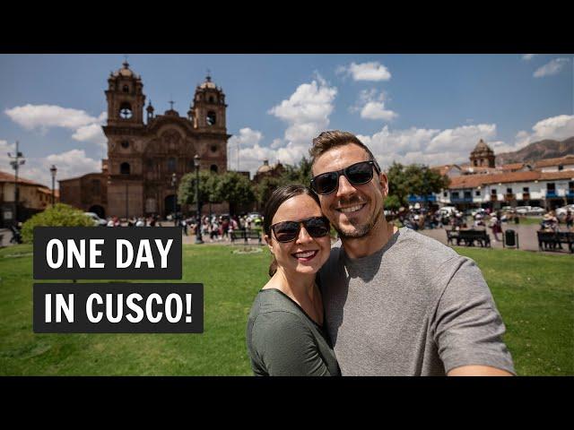 THIS is our favorite city in PERU!  (One day in CUSCO)