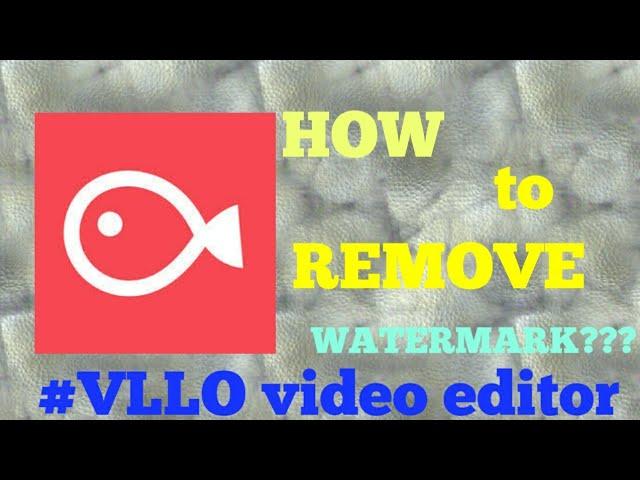 How to Remove Watermark #VLLO Video Editor| Fhomela Nemis