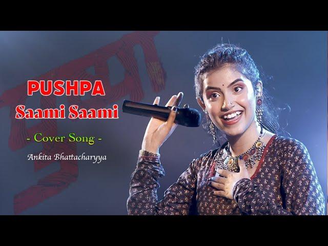 Pushpa : Saami Saami - Ankita Bhattacharya | Allu Arjun, Rashmika Mandanna | Jhankar Studio Hindi