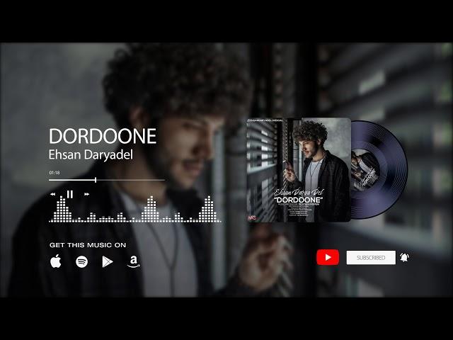 Ehsan Daryadel  - Dordoone