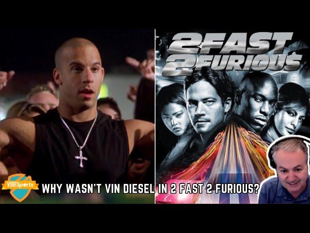 Craig Lieberman on Reason Why Vin Diesel Wasn't in 2 Fast 2 Furious
