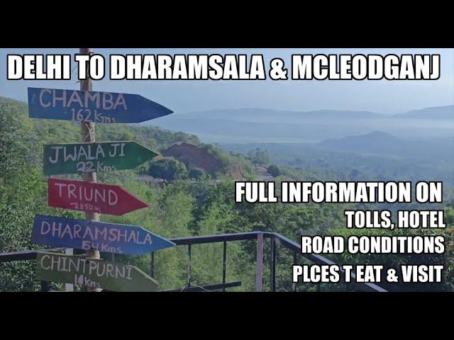 Delhi to Dharamshala and mcleod ganj road trip | Delhi to mcleod ganj | Delhi to dharamshala | hotel