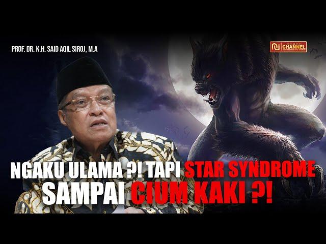 NGAKU ULAMA ?! PEMBODOHAN PUBLIK SAMPE CIUM KAKI ?! - Prof. Dr. K.H. Said Aqil Siroj, M.A