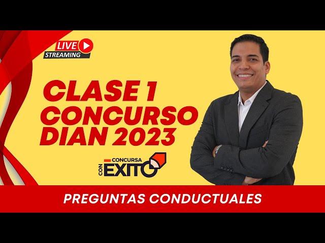 Clase 1 Concurso Dian 2022: Trucos para Dominar las Preguntas Conductuales