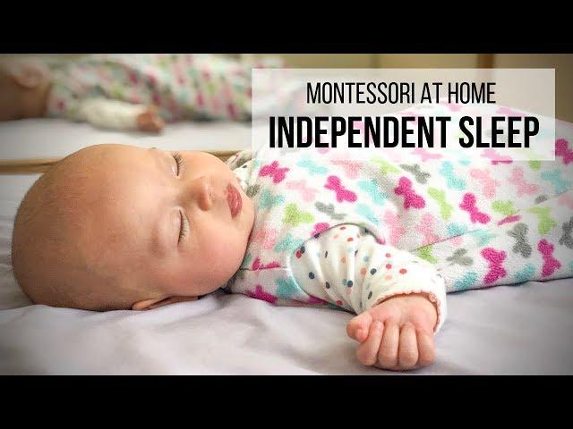 MONTESSORI AT HOME: Independent Sleep