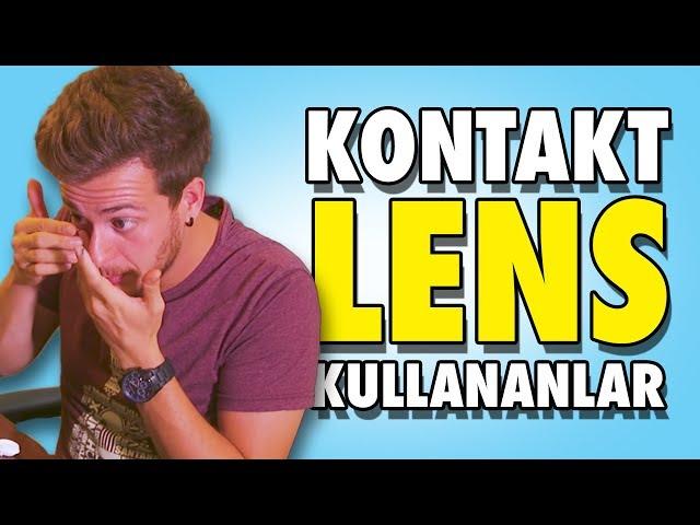 Kontakt Lens Kullananların İyi Bildiği 12 Şey