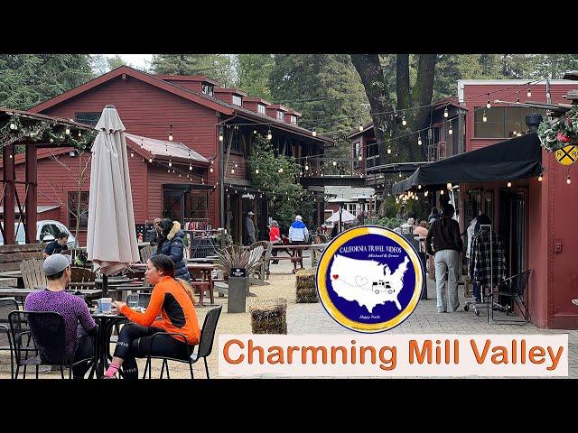 Why Mill Valley continues to be Named as "One of America's BEST Small Towns"