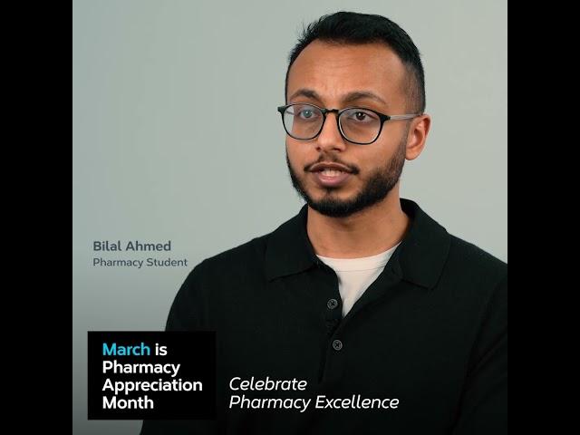 Bilal Ahmed — Rewarding Experience| Pharmacy Appreciation Month 2025