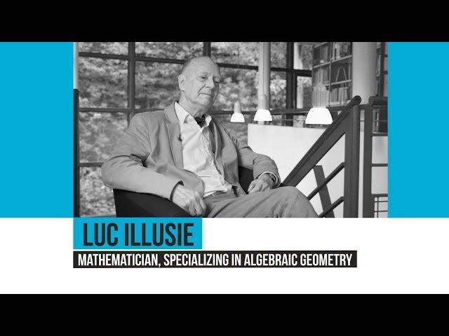 Entretien avec Luc Illusie (Université Paris-Sud)