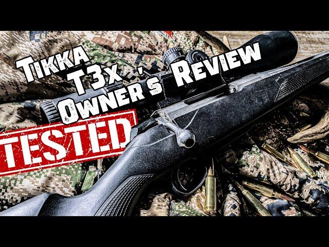 TIKKA T3x REVIEW: It's just. so. good!