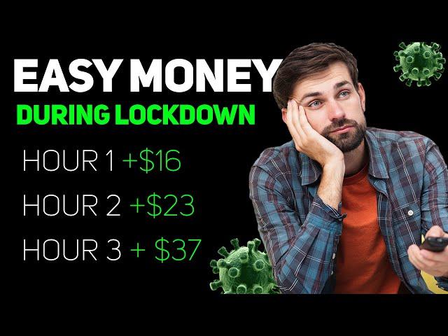 Make Money During Lockdown : 6 Easy Methods