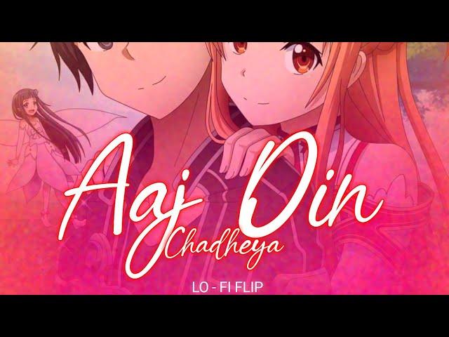 AAJ DIN CHADHEYA - LoFi Remake | Dr LoFi Flip