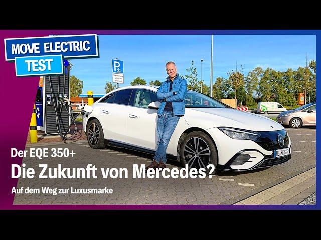 Wohin will Mercedes mit dem EQE 350? Auf dem Weg zur Luxusmarke - Autobahn und Ladekurve