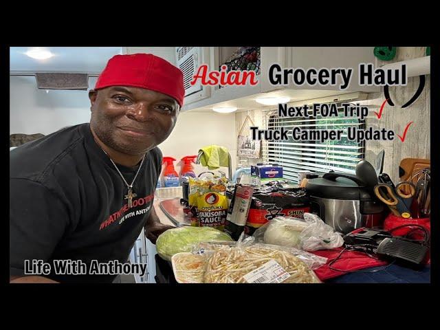 My Tiny RV Life: Asian Grocery Shop | Next FOA Trip | Trucker Camper Update