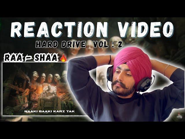 RAFTAAR - REAL SHIT & MUNDE HOOD DE & BAAWE  REACTION | HARD DRIVE Vol. 2 || HARSH REACTION