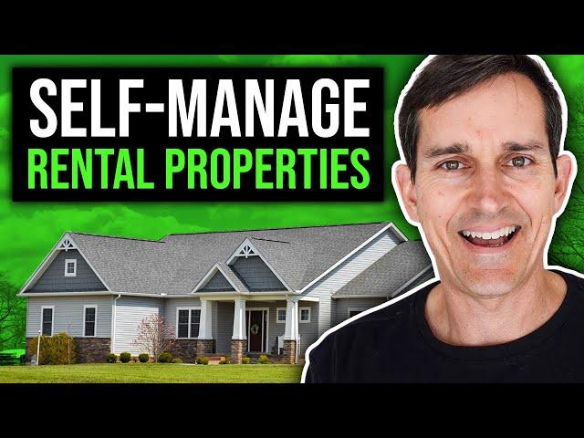 How to Self-Manage Rental Properties while working Full-Time