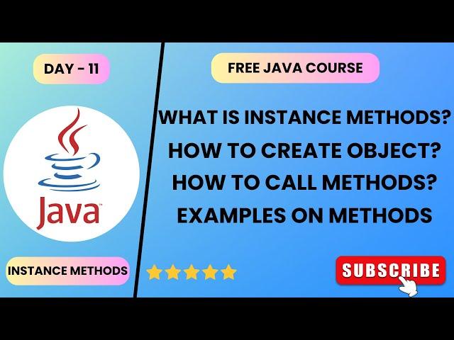 Day - 11 | Instance Methods | Free Java Course | #javacourse #2024 #learning #freecourse