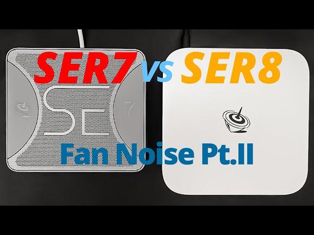 Beelink SER7 vs SER8 Fan Noise Test Pt. II