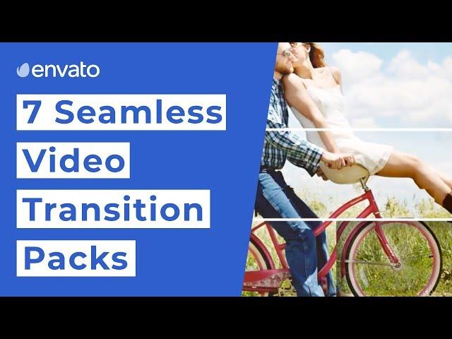 7 Handy Seamless Video Transition Packs