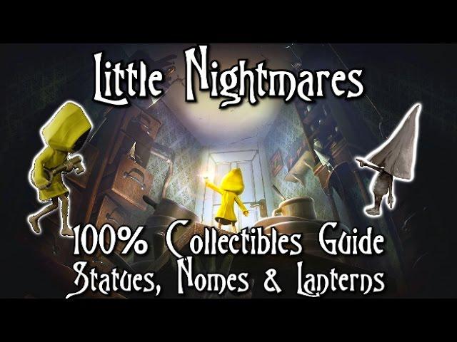 Little Nightmares - 100% Collectibles Guide - Statues, Nomes & Lights - Rascal & Little Lost Things