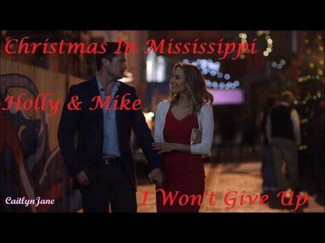 Christmas In Mississippi | I Wont Give Up | Holly and Mike