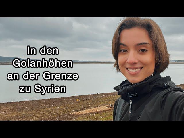 Unterwegs in den Golanhöhen an der Grenze zu Syrien | Februar 2025