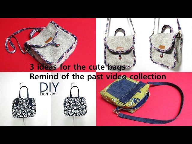 DIY귀여운 가방을 위한 3종류 아이디어!/3 ideas for the cute bags/remind of the past video collection