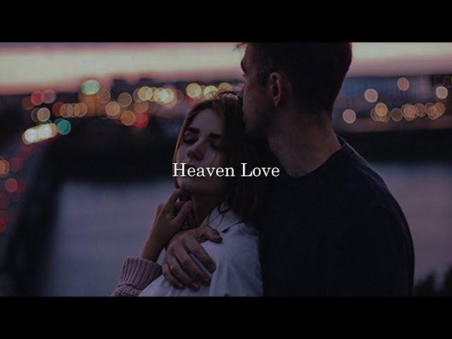 Heaven Love - Rhythm & Melody