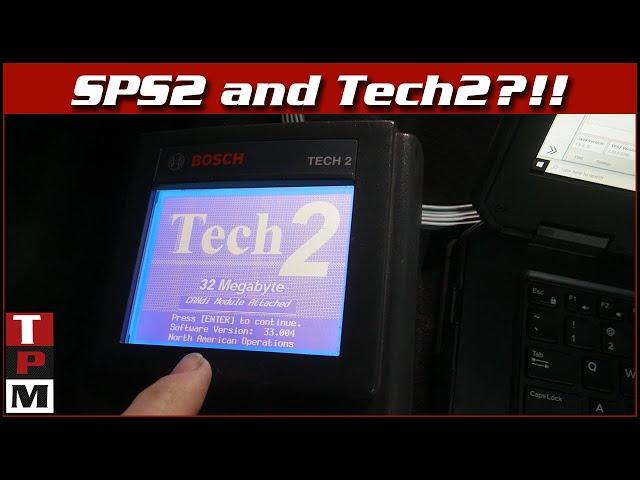 Using the Tech2 as a programming pass thru device with SPS2 or TLC