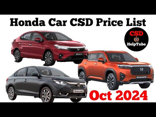 Honda Car CSD Price List | Honda Car Csd Price | Oct 2024 | CSD HelpTube