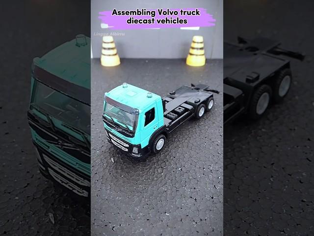 Assembling Volvo truck diecast vehicles #assemblingtoys #diecast #truck