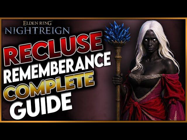 Elden Ring Nightreign: Full Recluse Remembrance Questline (Complete Guide) - All Unlocks & Rewards