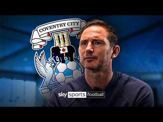 "This is a huge deal for me"  | Frank Lampard's first interview after Coventry City appointment 