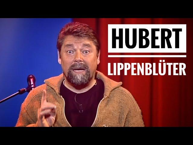 Jürgen von der Lippe - Hubert Lippenblüter