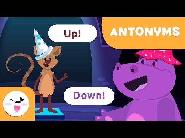 ANTONYMS For Kids - What are anotonyms? - Words With Opposite Meaning