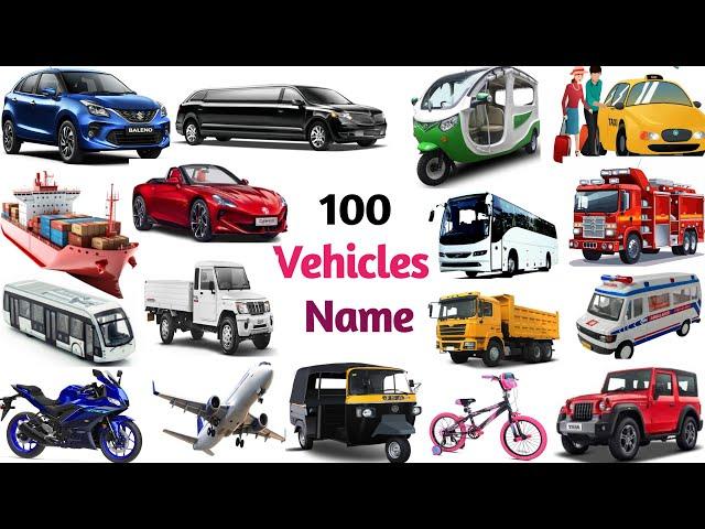 100 Vehicles Name Vocabulary | Types of Vehicles Name | Vehicles Vocabulary Name In English